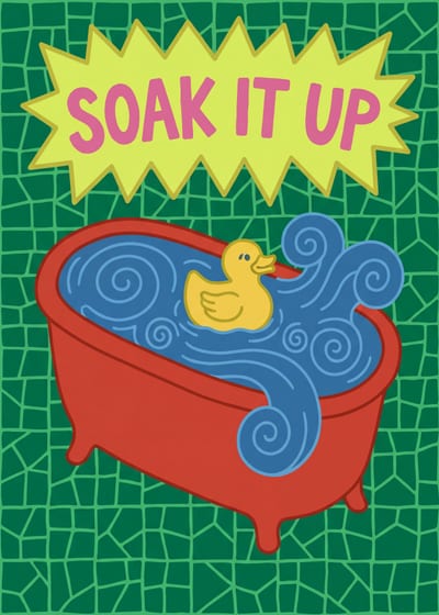 Soak It Up — bath print