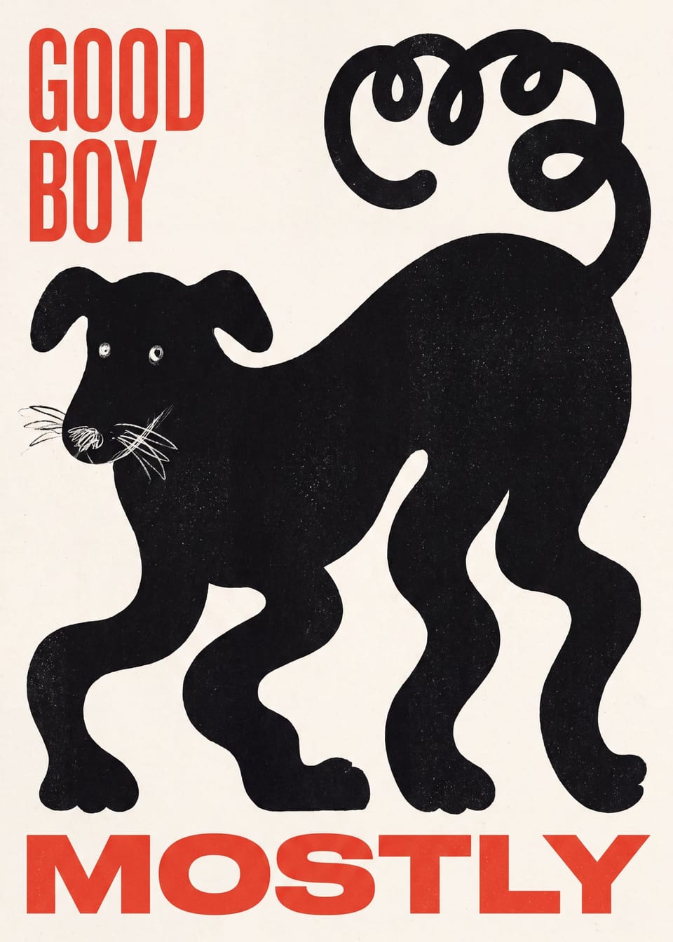 Good Boy, Mostly — dog print