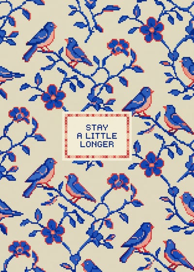 Stay a Little Longer — cross-stitch print