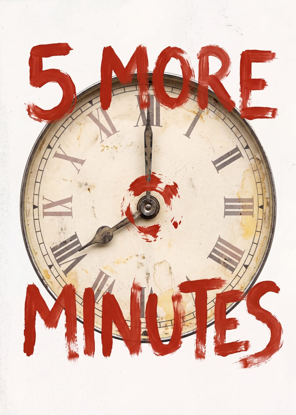 5 More Minutes — clock print