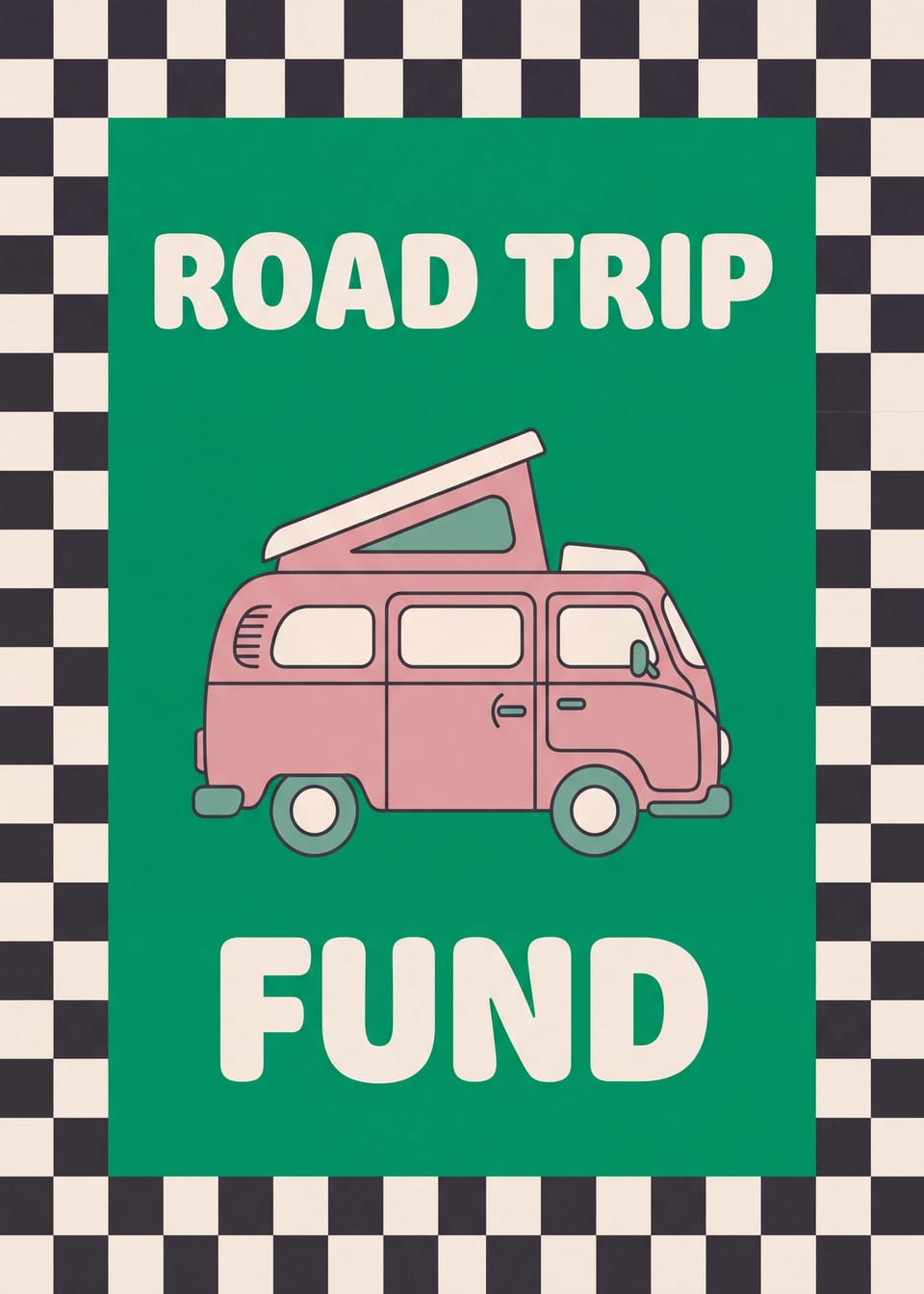 Road Trip Fund — camper van print