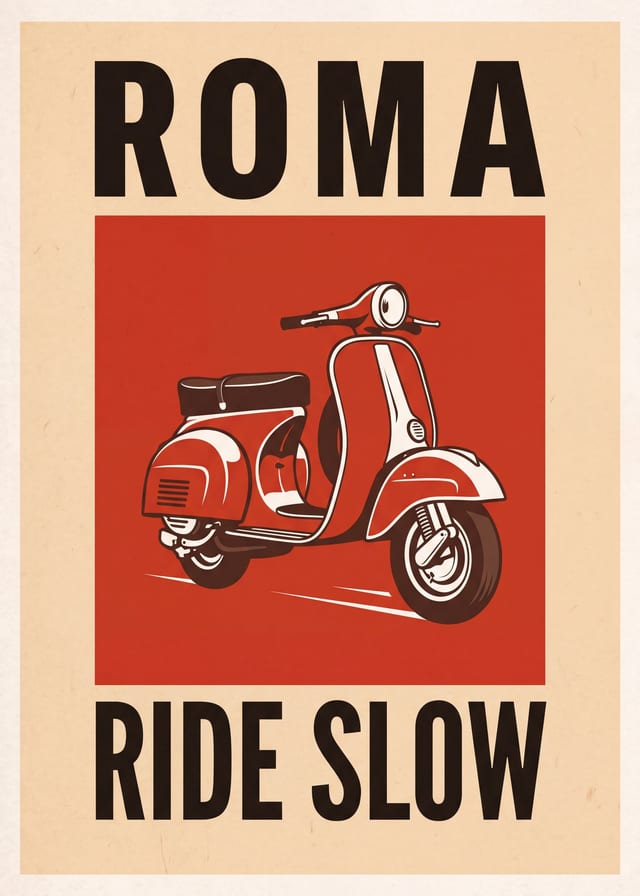 Roma, Ride Slow — scooter print
